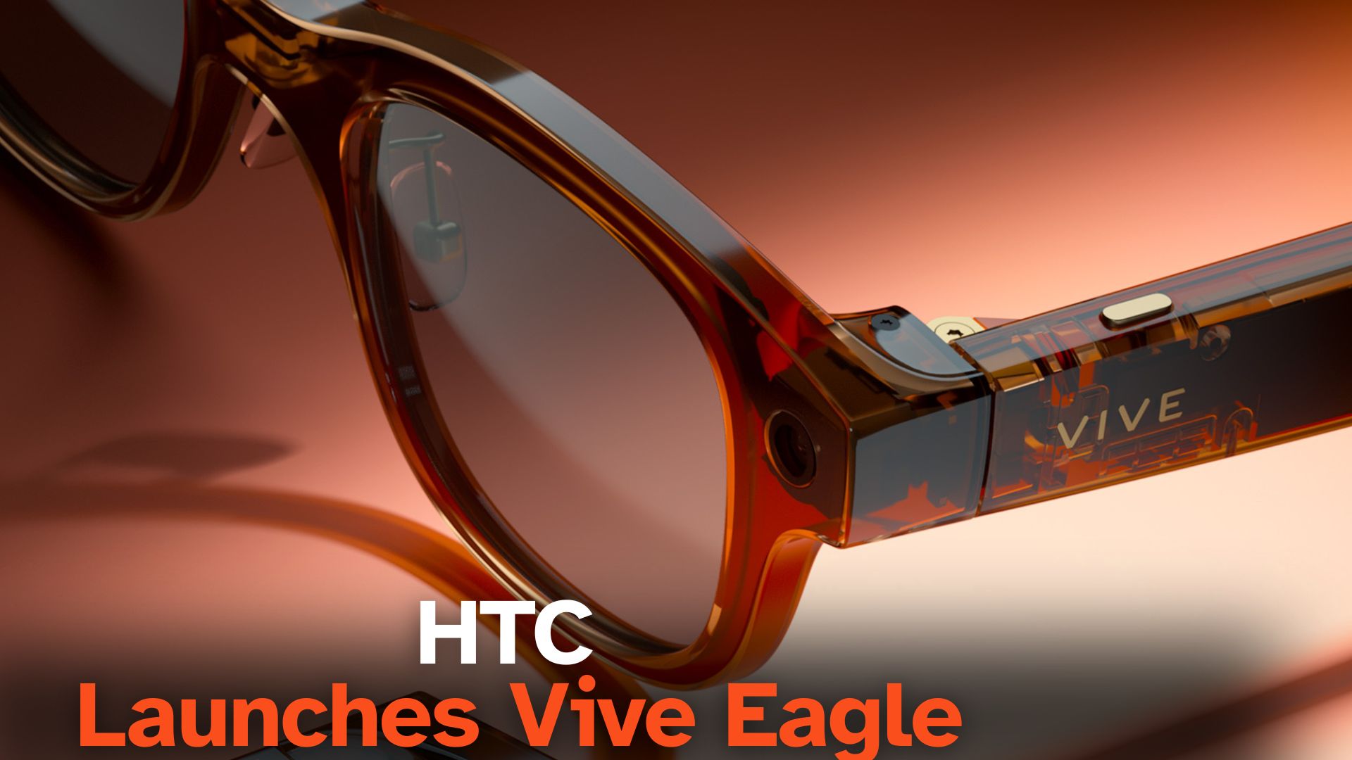 HTC Launches Vive Eagle: AI-Enabled Smart Eyewear to Compete with Meta